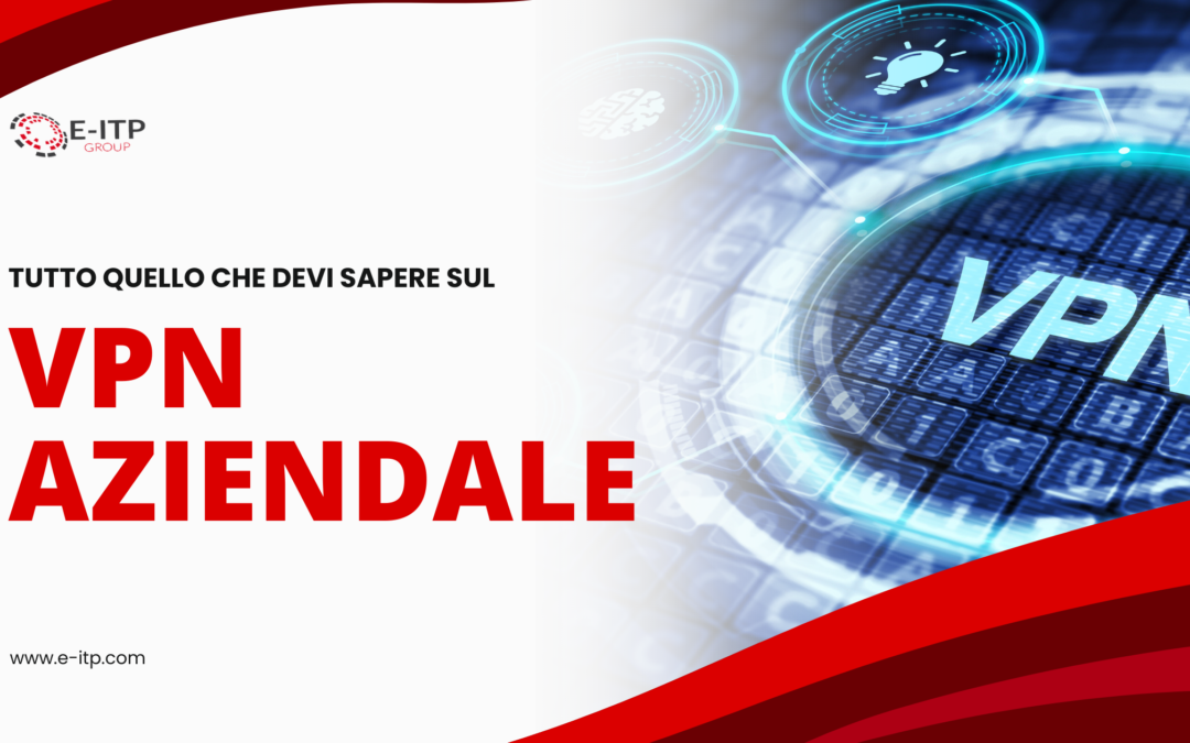 VPN AZIENDALE